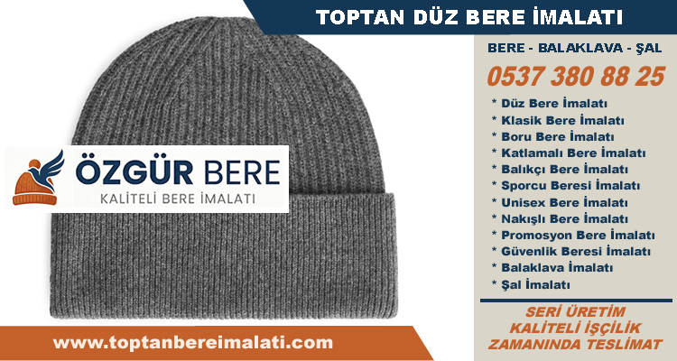 Toptan Düz Bere İmalatı